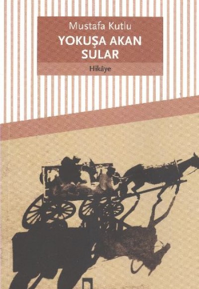 Yokuşa Akan Sular