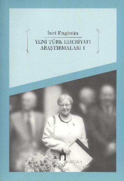 Yeni Türk Edebiyatı Araştırmaları Yeni Türk Edebiyatı Araştırmaları