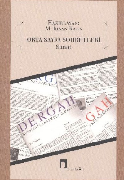 Orta Sayfa Sohbetleri / Sanat Orta Sayfa Sohbetleri / Sanat