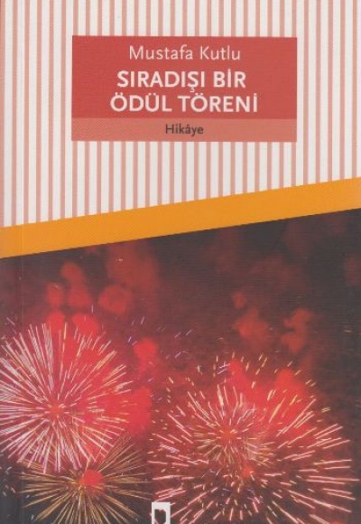 Sıradışı Bir Ödül Töreni Sıradışı Bir Ödül Töreni