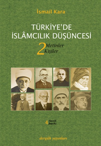 Türkiye'de İslamcılık Düşüncesi 2 Türkiye'de İslamcılık Düşüncesi 2