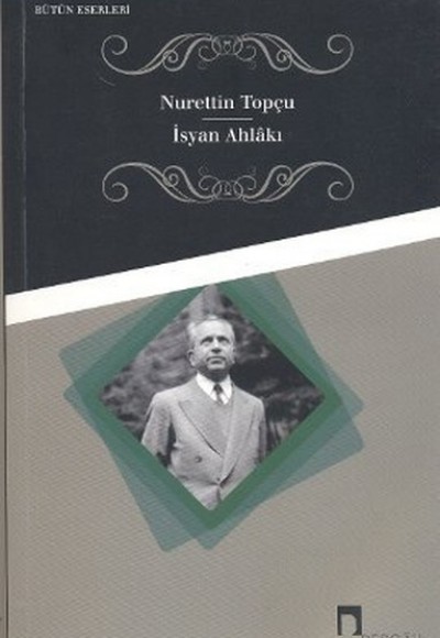İsyan Ahlakı İsyan Ahlakı