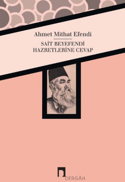 Sait Beyefendi Hazretlerine Cevap Sait Beyefendi Hazretlerine Cevap