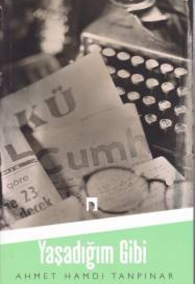 Yaşadığım Gibi Yaşadığım Gibi