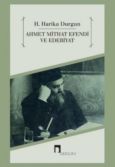 Ahmet Mithat Efendi ve Edebiyat Ahmet Mithat Efendi ve Edebiyat