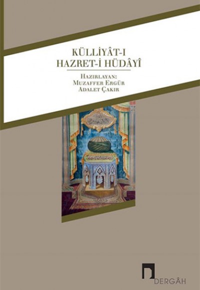 Külliyât-ı Hazret-i Hüdâyî Külliyât-ı Hazret-i Hüdâyî
