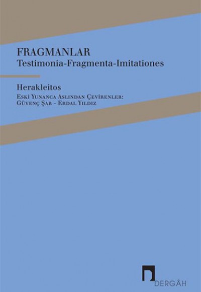 Fragmanlar - Testimonia-Fragmenta-Imitationes Fragmanlar - Testimonia-Fragmenta-Imitationes