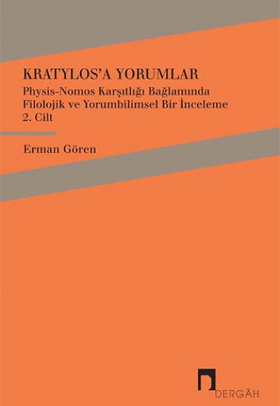 Kratylos 2. Cilt - Kratylosa Yorumlar Kratylos 2. Cilt - Kratylosa Yorumlar