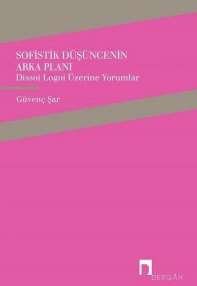 Sofistik Düşüncenin Arka Planı Sofistik Düşüncenin Arka Planı