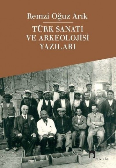 Türk Sanatı ve Arkeolojisi Yazıları Türk Sanatı ve Arkeolojisi Yazıları