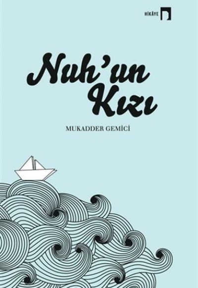 Nuh’un Kızı Nuh’un Kızı