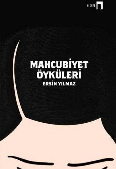 Mahcubiyet Öyküleri Mahcubiyet Öyküleri