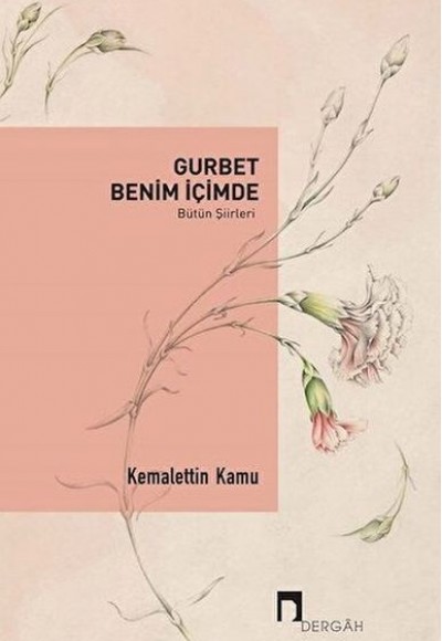 Gurbet Benim İçimde (Bütün Şiirleri) Gurbet Benim İçimde (Bütün Şiirleri)