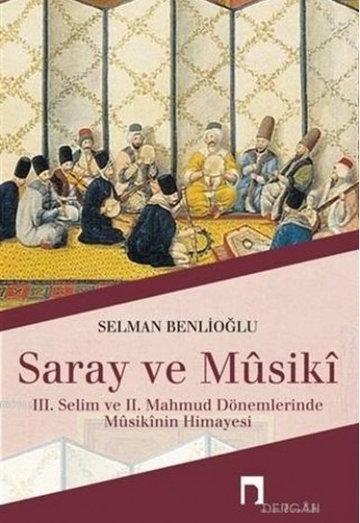 Saray ve Musiki Saray ve Musiki