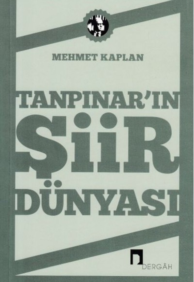 Tanpınar Şiir Dünyası Tanpınar Şiir Dünyası