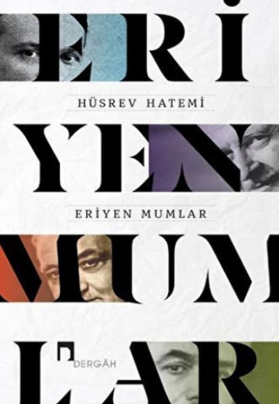 Eriyen Mumlar Eriyen Mumlar