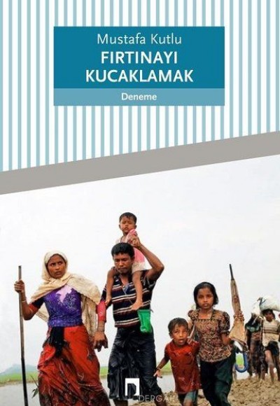 Fırtınayı Kucaklamak Fırtınayı Kucaklamak