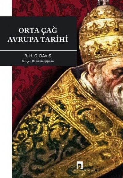 Orta Çağ Avrupa Tarihi Orta Çağ Avrupa Tarihi