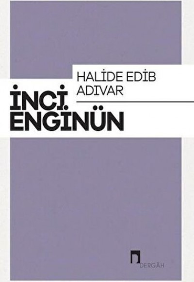Halide Edib Adıvar Halide Edib Adıvar