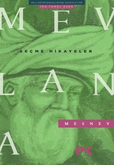 Seçme Hikayeler - Mesnevi Seçme Hikayeler - Mesnevi