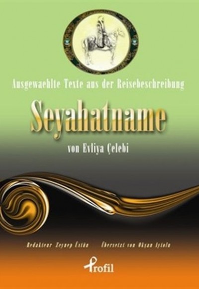 Ausgewaehlte Texte Aus Der Reisebeschreibung Seyah Ausgewaehlte Texte Aus Der Reisebeschreibung Seyah