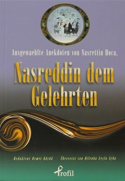 Ausgewaehlte Anekdoten von Nasrettin Hoca, Nasredd Ausgewaehlte Anekdoten von Nasrettin Hoca, Nasredd