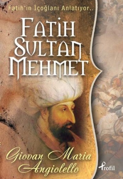 Fatih Sultan Mehmet Fatih Sultan Mehmet