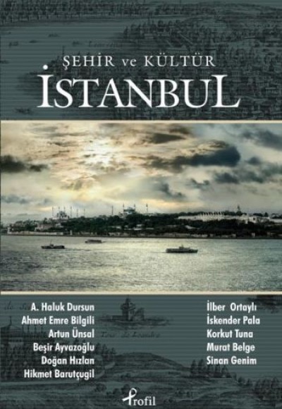 Şehir ve Kültür İstanbul Şehir ve Kültür İstanbul