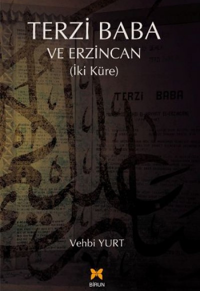 Terzi Baba ve Erzincan (İki Küre) Terzi Baba ve Erzincan (İki Küre)