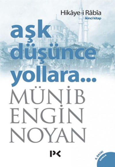Aşk Düşünce Yollara 2 Aşk Düşünce Yollara 2