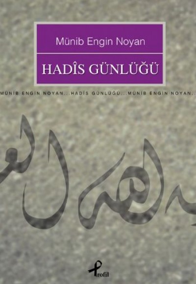 Hadis Günlüğü Hadis Günlüğü
