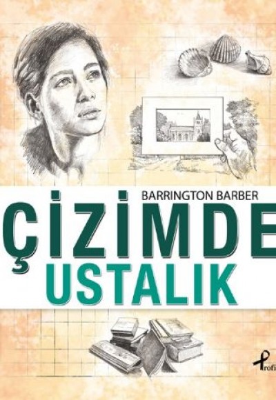 Çizimde Ustalık Çizimde Ustalık