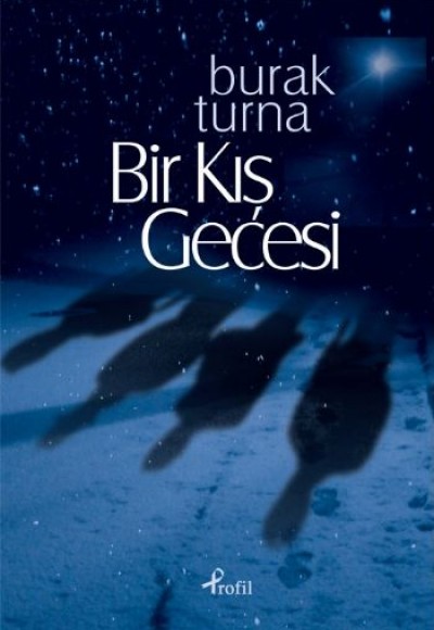 Bir Kış Gecesi Bir Kış Gecesi