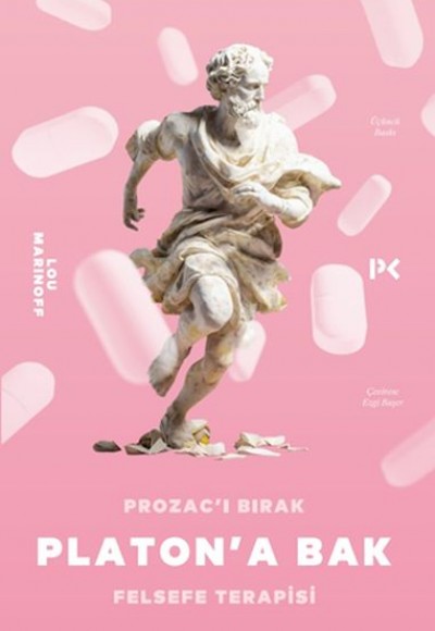 Prozac’ı Bırak Platon’a Bak