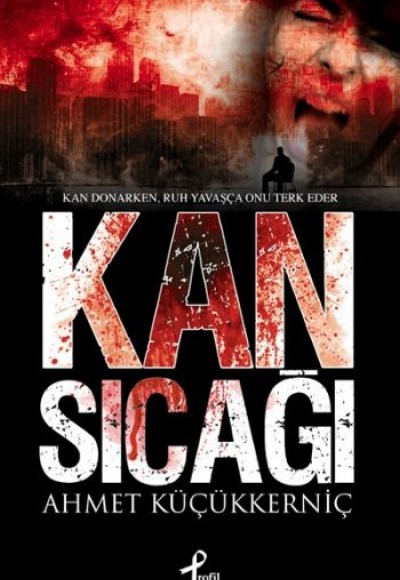 Kan Sıcağı Kan Sıcağı