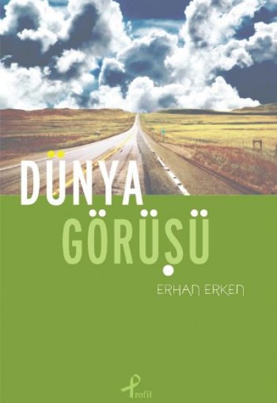 Dünya Görüşü Dünya Görüşü