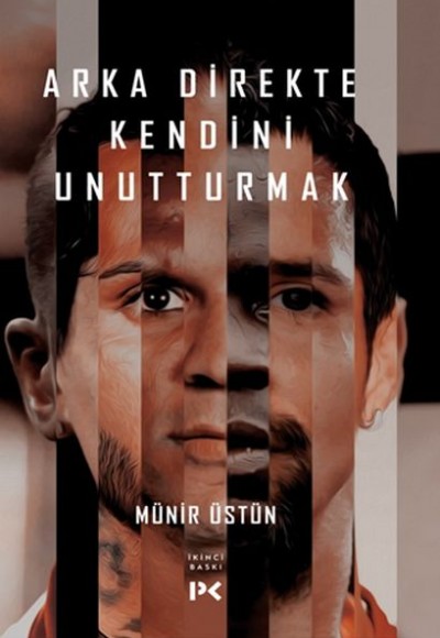 Arka Direkte Kendini Unutturmak Arka Direkte Kendini Unutturmak