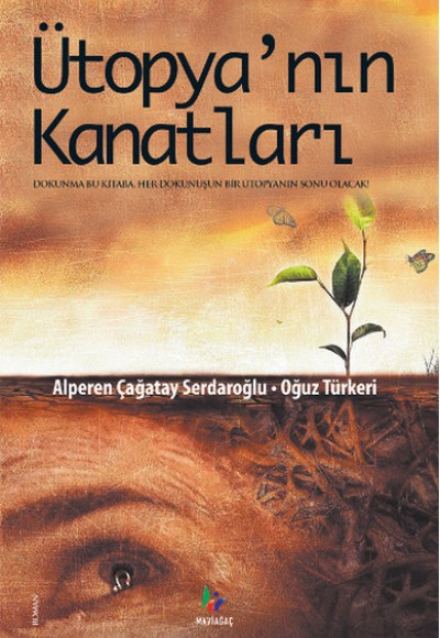 Ütopya'nın Kanatları Ütopya'nın Kanatları