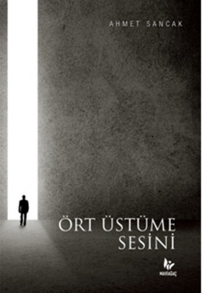 Ört Üstüme Sesini Ört Üstüme Sesini