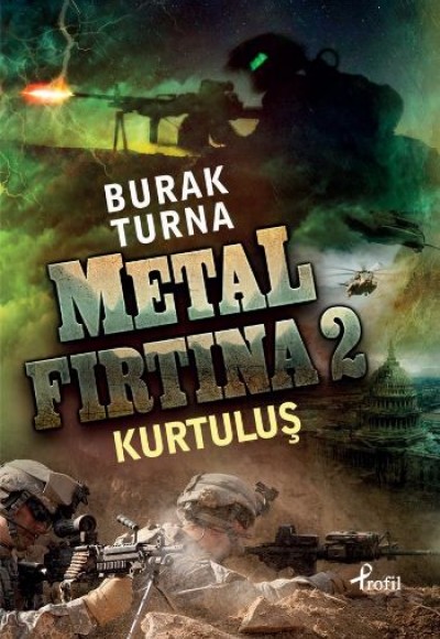 Metal Fırtına 2 Kurtuluş Metal Fırtına 2 Kurtuluş