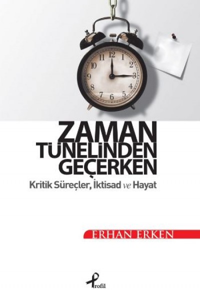 Zaman Tünelinden Geçerken Zaman Tünelinden Geçerken