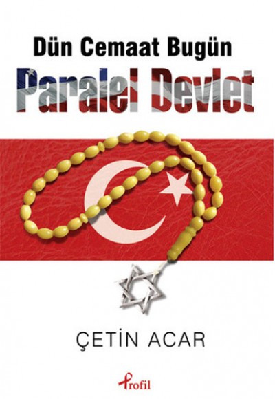 Dün Cemaat Bugün Paralel Devlet Dün Cemaat Bugün Paralel Devlet