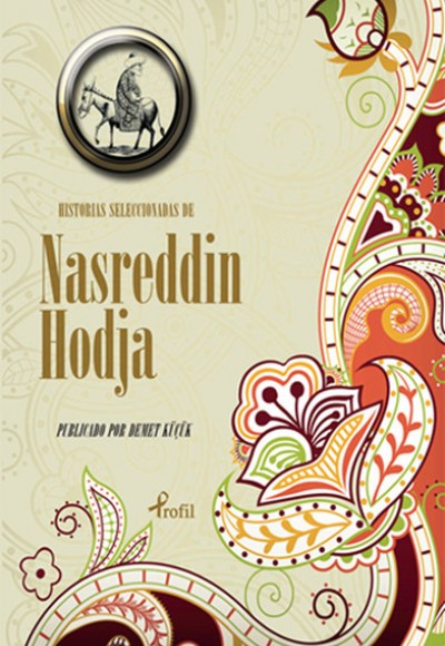 İspanyolca Seçme Hikayeler Nasreddin Hoca İspanyolca Seçme Hikayeler Nasreddin Hoca