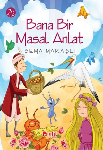 Bana Bir Masal Anlat Bana Bir Masal Anlat