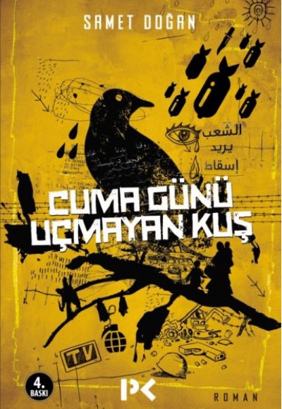 Cuma Günü Uçamayan Kuş Cuma Günü Uçamayan Kuş