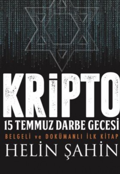 Kripto 15 Temmuz Darbe Gecesi Kripto 15 Temmuz Darbe Gecesi