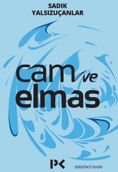 Cam ve Elmas Cam ve Elmas