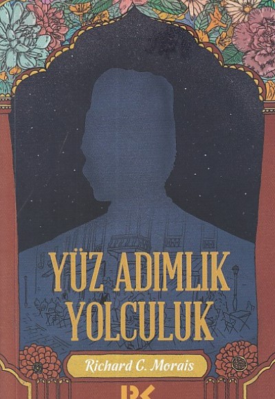Yüz Adımlık Yolculuk Yüz Adımlık Yolculuk