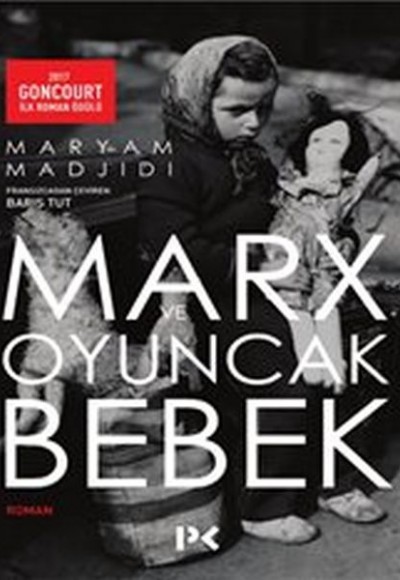 Marx ve Oyuncak Bebek Marx ve Oyuncak Bebek
