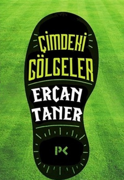 Çimdeki Gölgeler Çimdeki Gölgeler